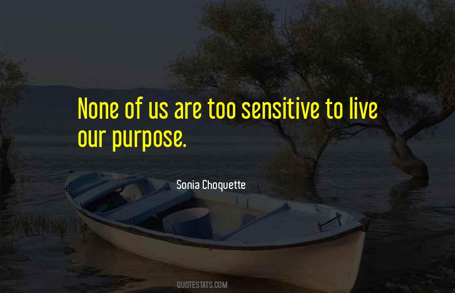 Too Sensitive Quotes #581055