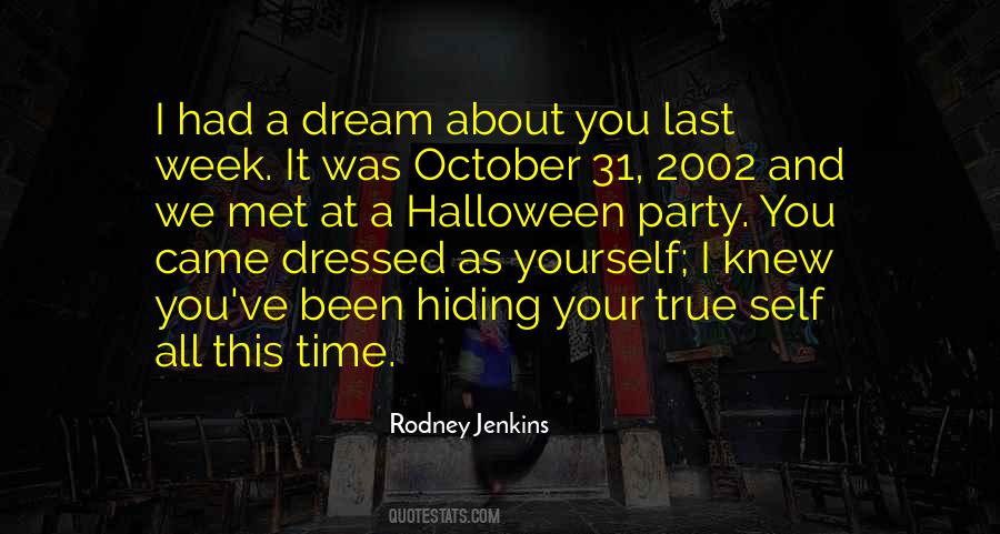 All Our Dreams Can Come True Quotes #69980