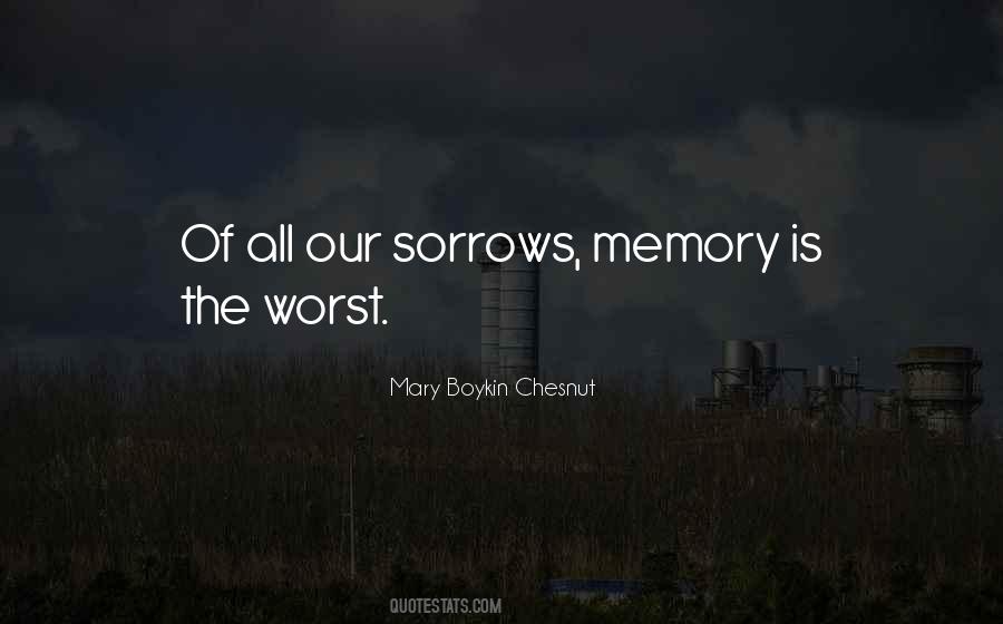 All Our Memories Quotes #1067276