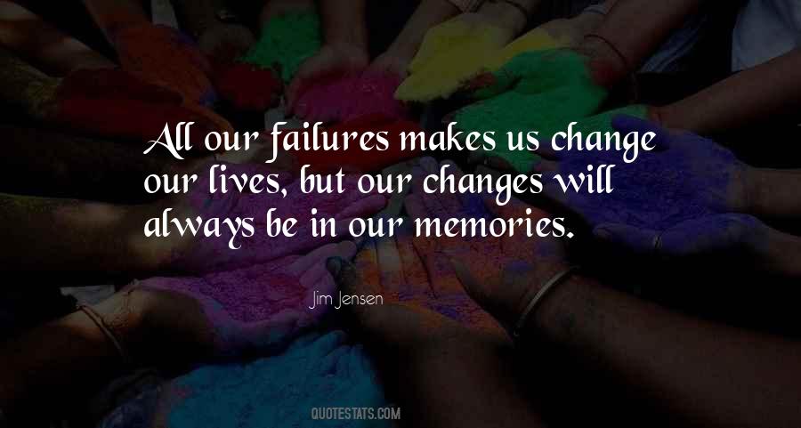 All Our Memories Quotes #1512242