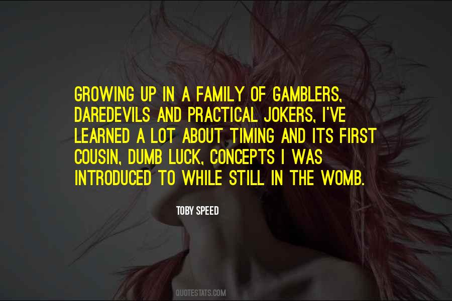 A Growing Family Quotes #913687