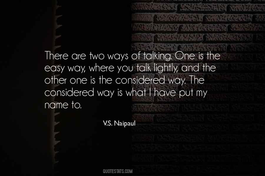Quotes About Naipaul #577182
