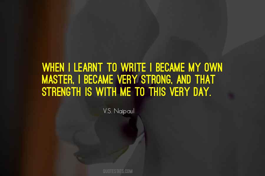 Quotes About Naipaul #847901