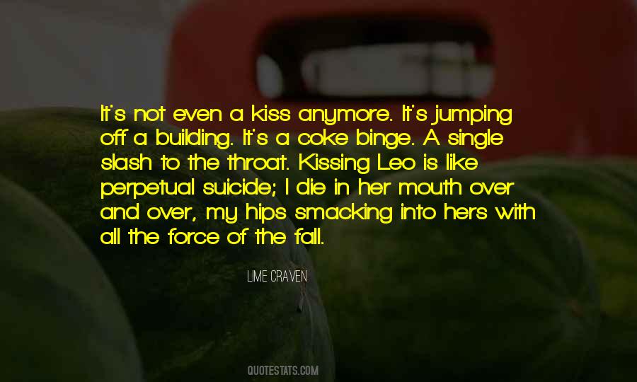 All Over It Like Quotes #278477