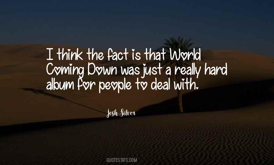 Down Album Quotes #1282898