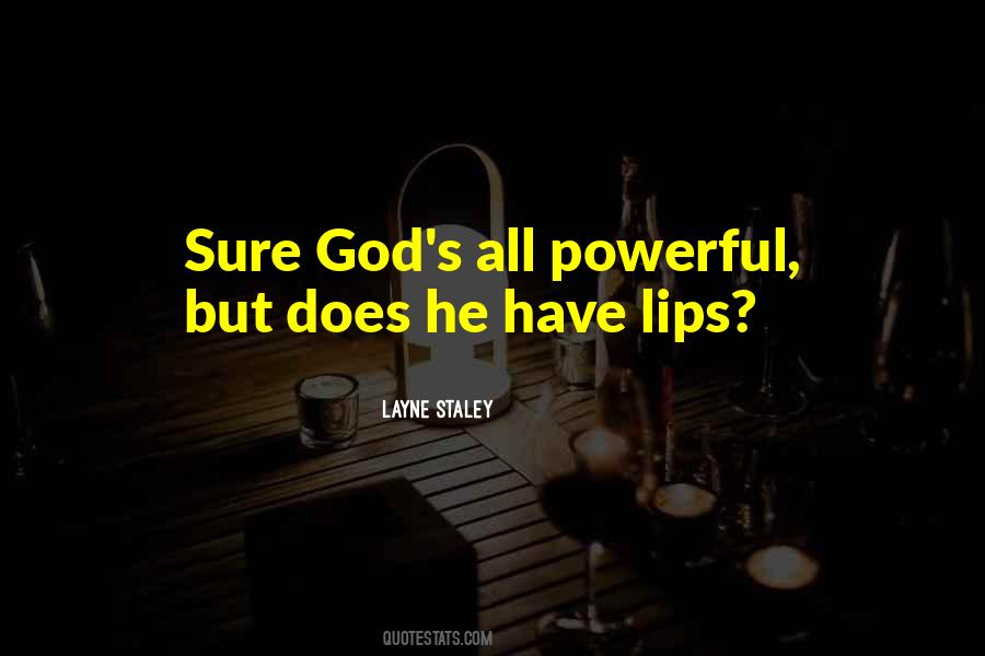 All Powerful God Quotes #1226449