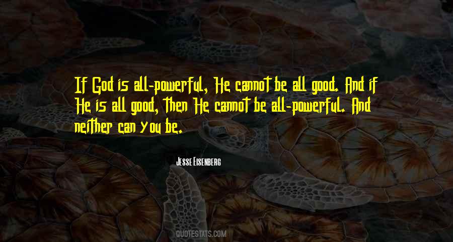 All Powerful God Quotes #604737