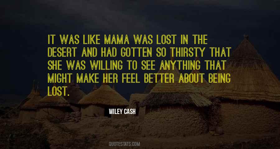 Axe To Grind Quotes #731980