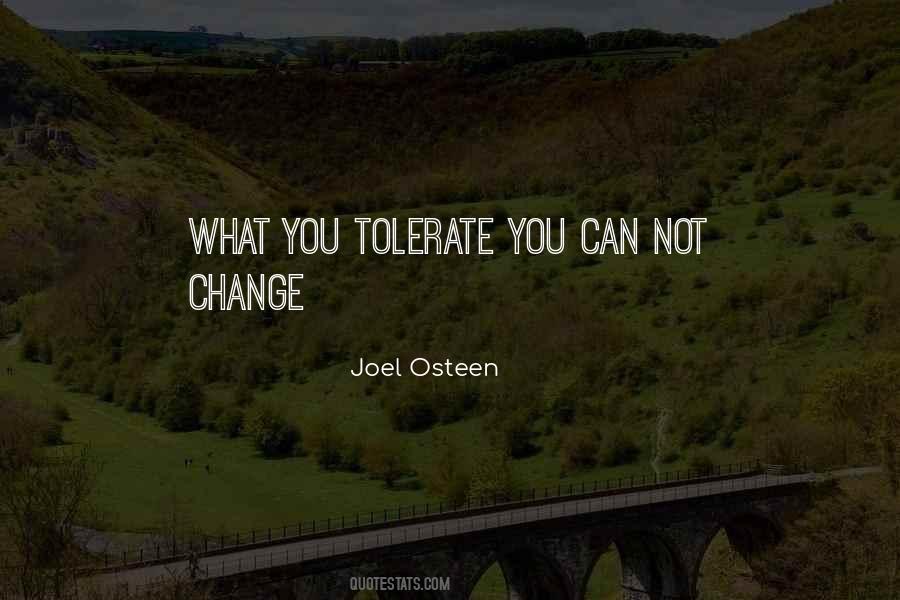 You Get What You Tolerate Quotes #32313