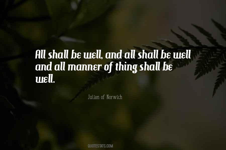 All Shall Be Well Quotes #373362