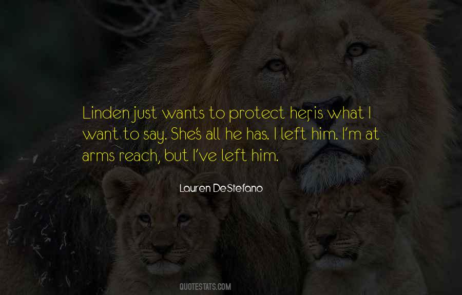 All She Wants Quotes #1294563