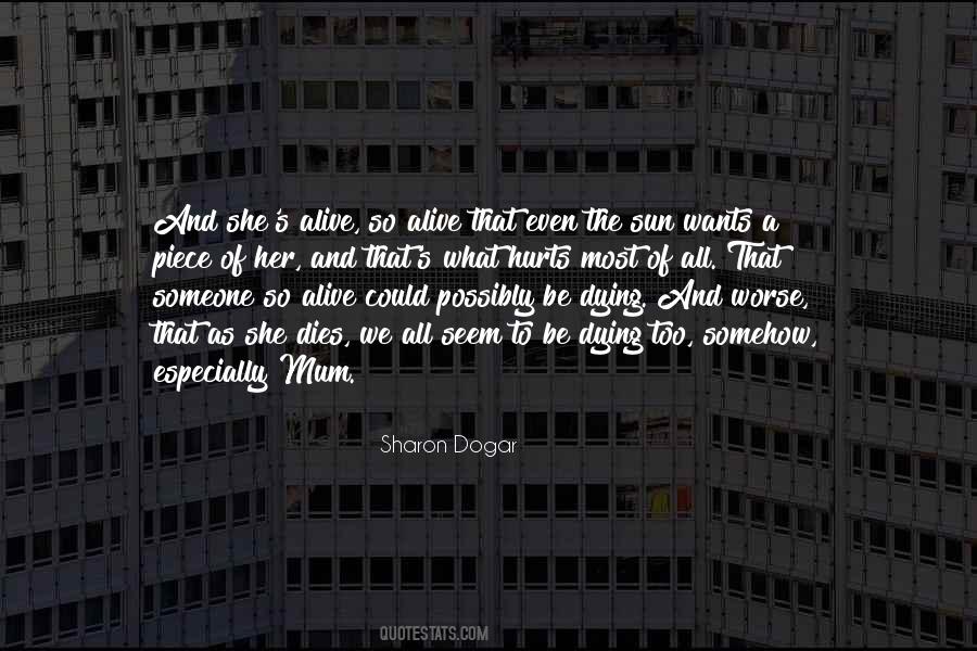 All She Wants Quotes #1729836