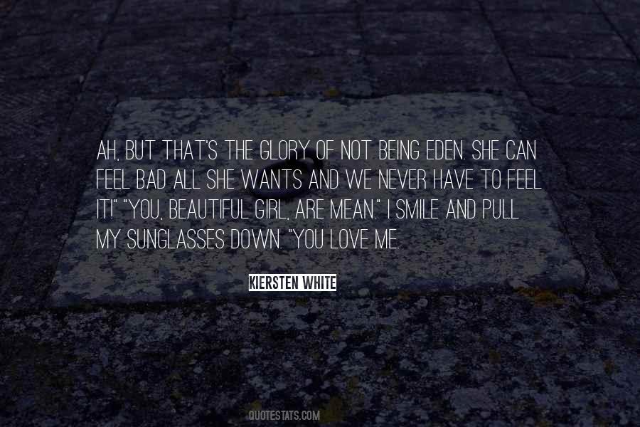All She Wants Quotes #496220