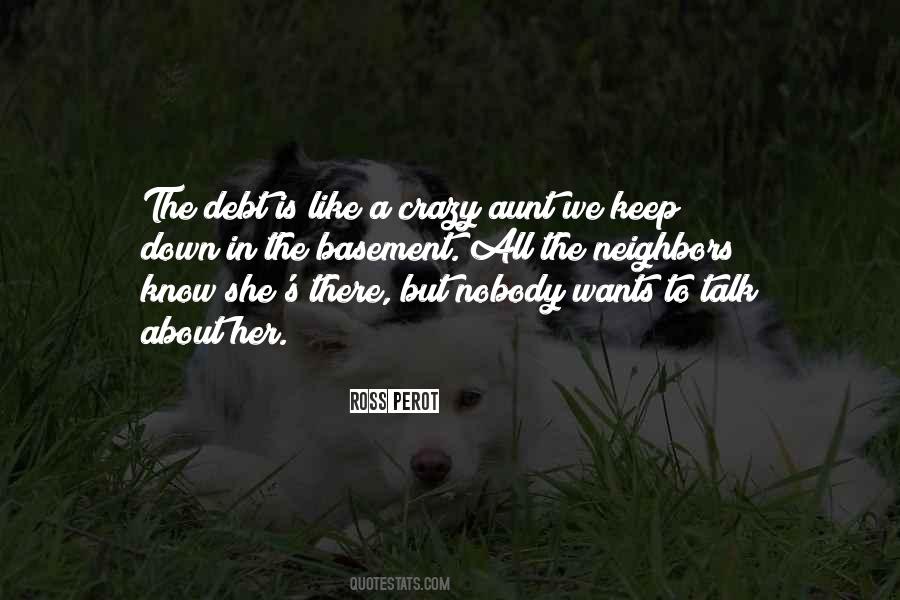All She Wants Quotes #517708