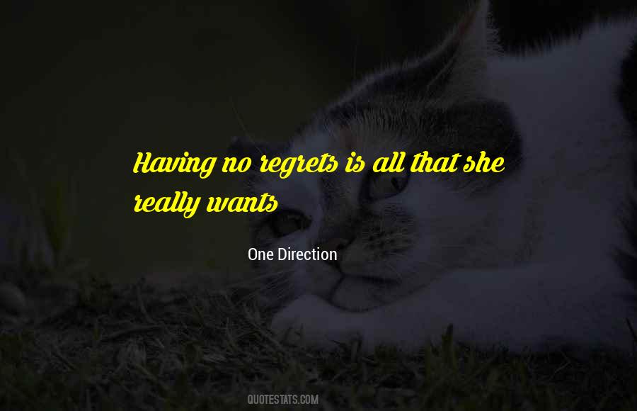 All She Wants Quotes #889221