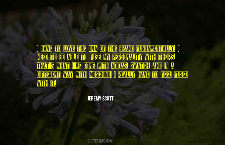 Brand Dna Quotes #1346950