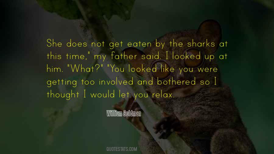 Getting Eaten Quotes #695910