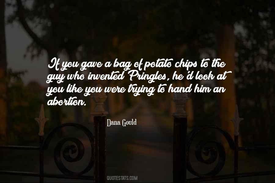All That And A Bag Of Chips Quotes #352893
