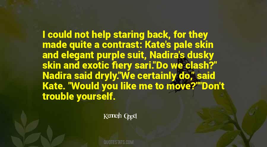 Quotes About Nadira #1540380