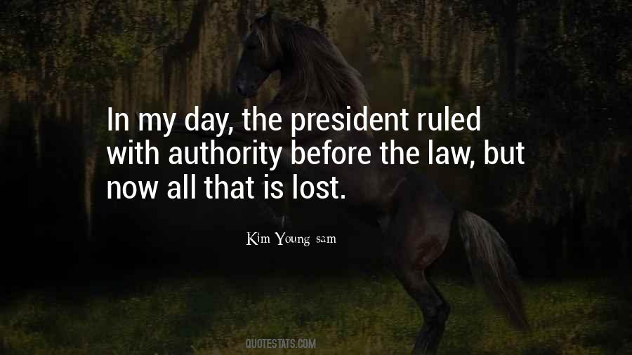 All That Is Lost Quotes #450657
