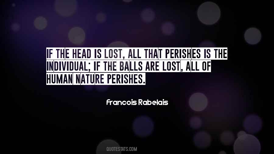 All That Is Lost Quotes #47185