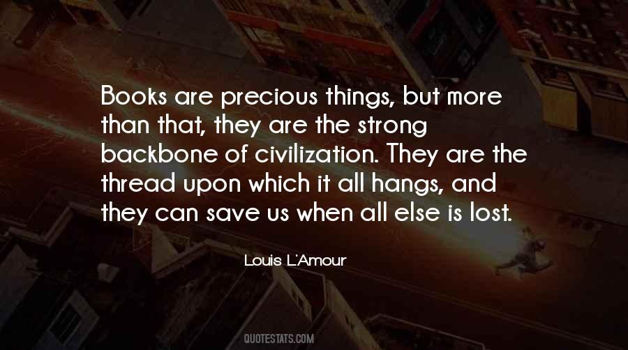 All That Is Lost Quotes #505189