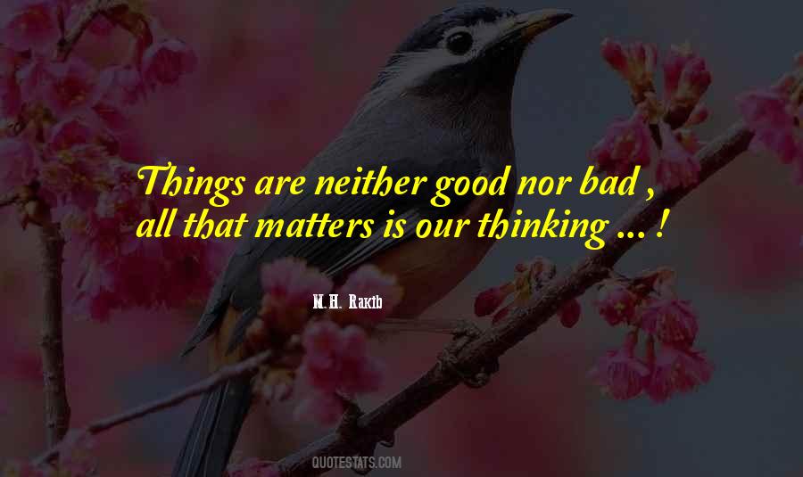 All That Matters Is Quotes #1735971