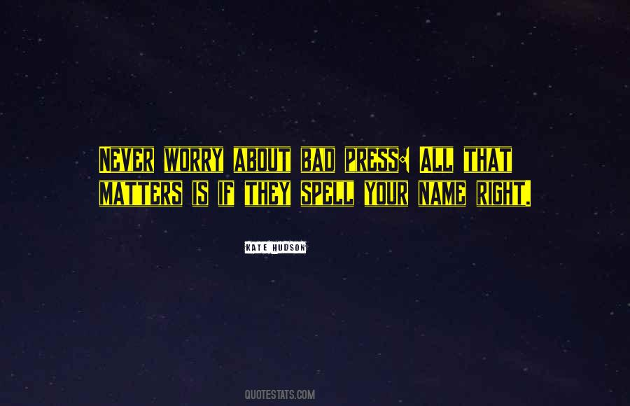 All That Matters Is Quotes #591171