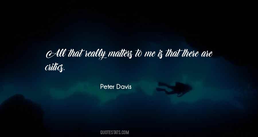 All That Really Matters Quotes #1268266