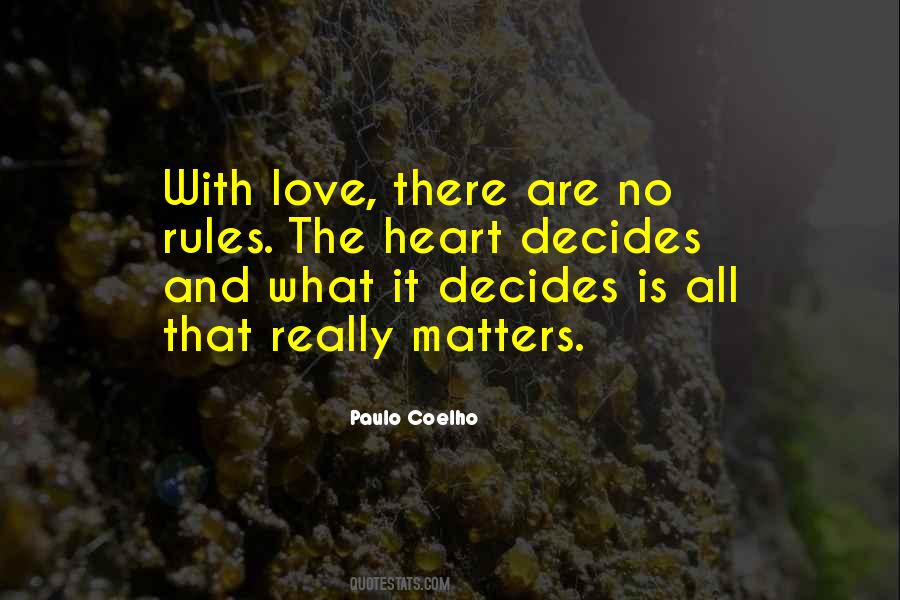 All That Really Matters Quotes #92575