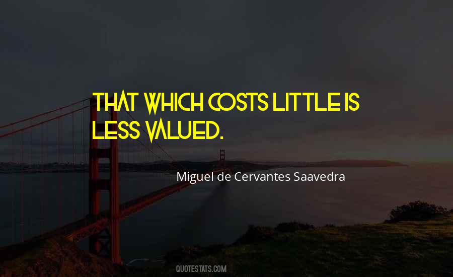 Quotes About Valued #1191392