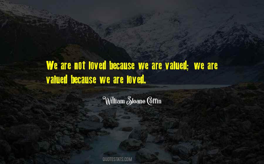 Quotes About Valued #1364764