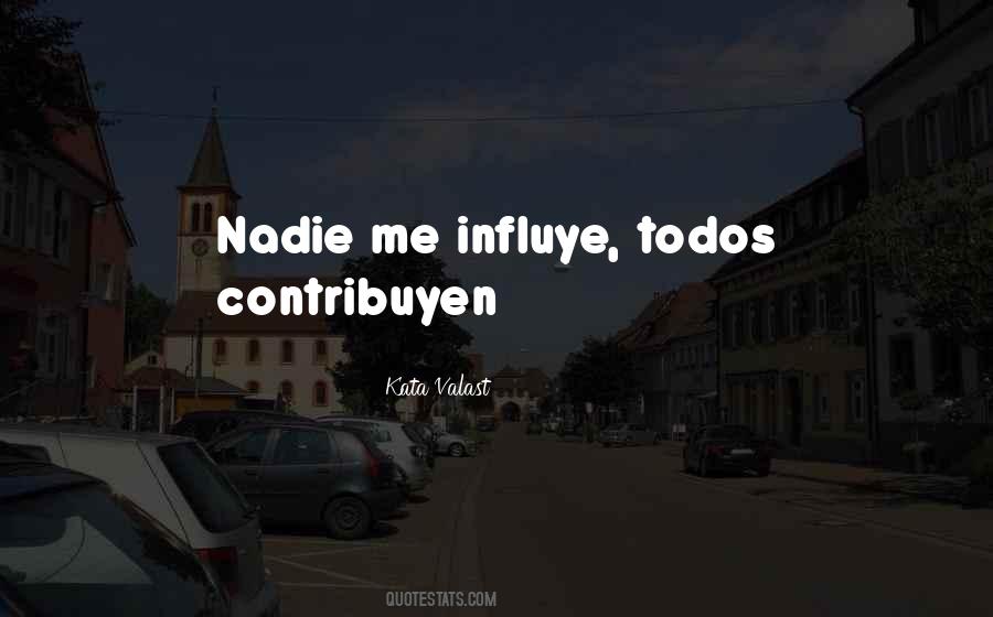 Quotes About Nadie #1731008
