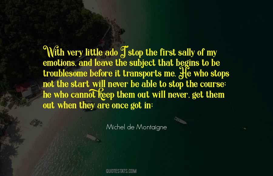 They Never Stop Quotes #1016142