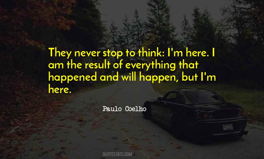 They Never Stop Quotes #1859068