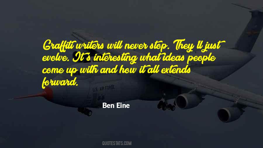 They Never Stop Quotes #476828