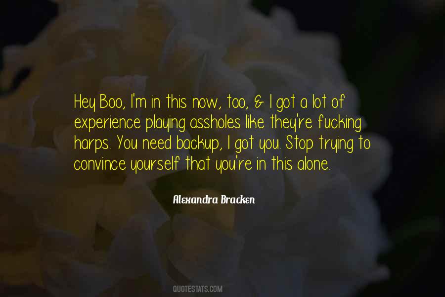 They Never Stop Quotes #683156