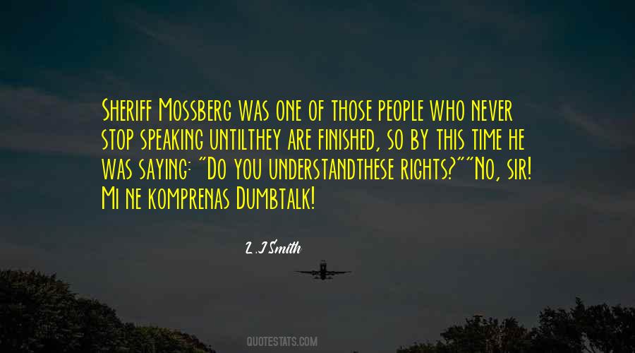 They Never Stop Quotes #736502