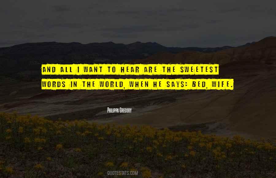 All The Words In The World Quotes #87262