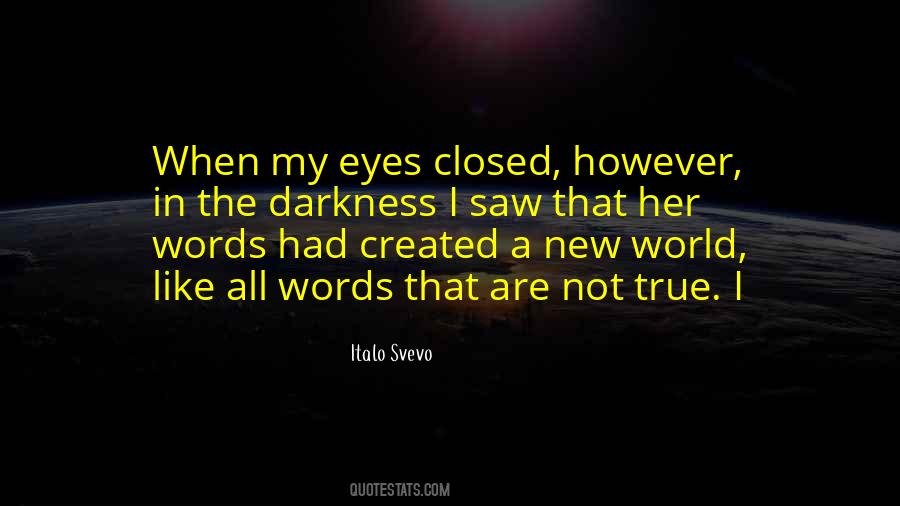 All The Words In The World Quotes #942202