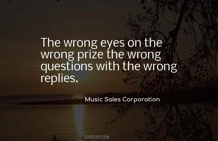 All The Wrong Questions Quotes #139200