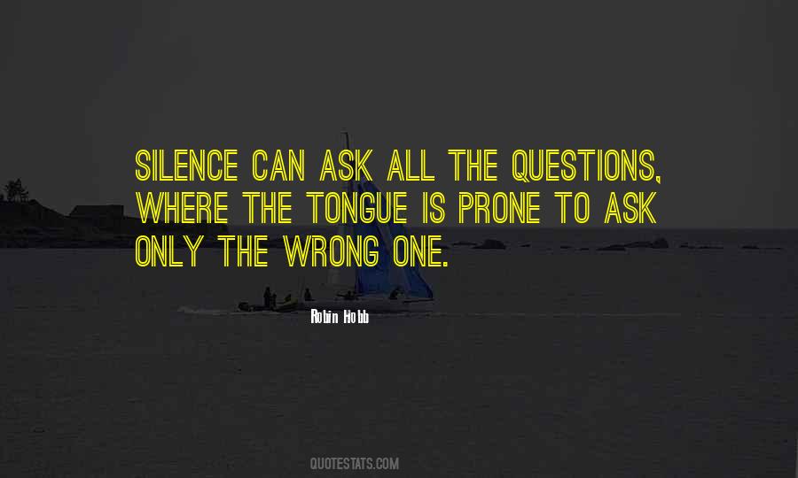 All The Wrong Questions Quotes #1417637