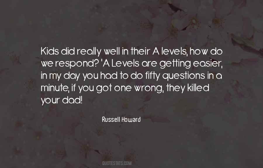 All The Wrong Questions Quotes #408350
