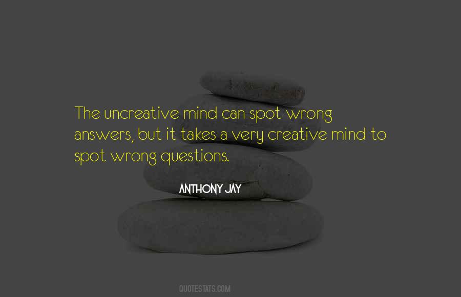 All The Wrong Questions Quotes #904297