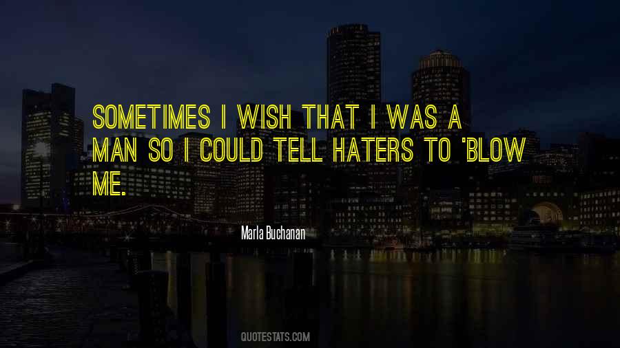 All These Haters Quotes #62553