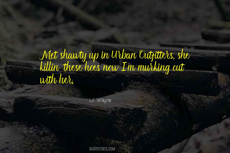 All These Hoes Quotes #726018