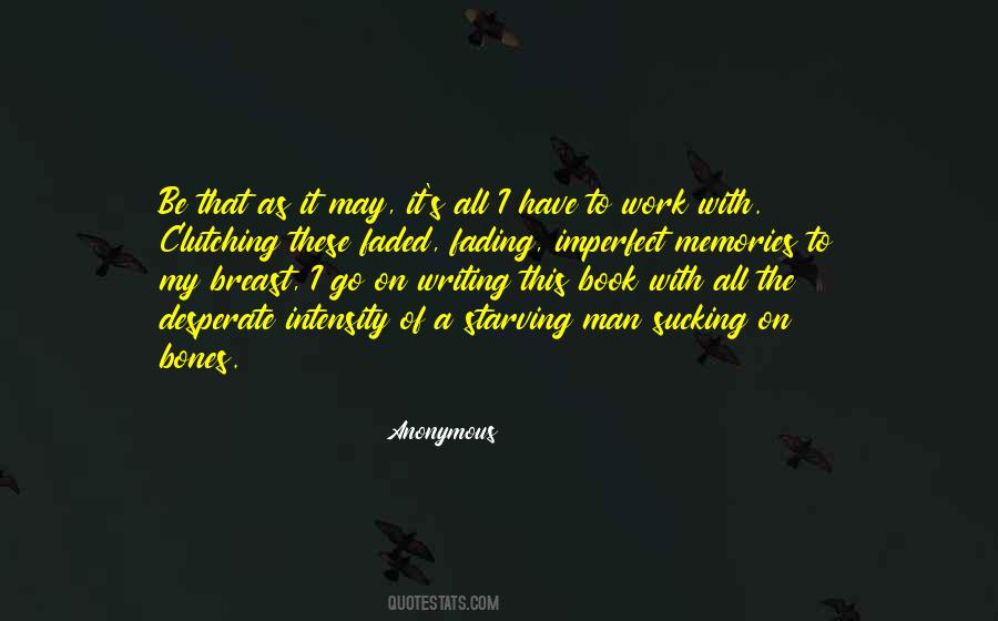 All These Memories Quotes #348210
