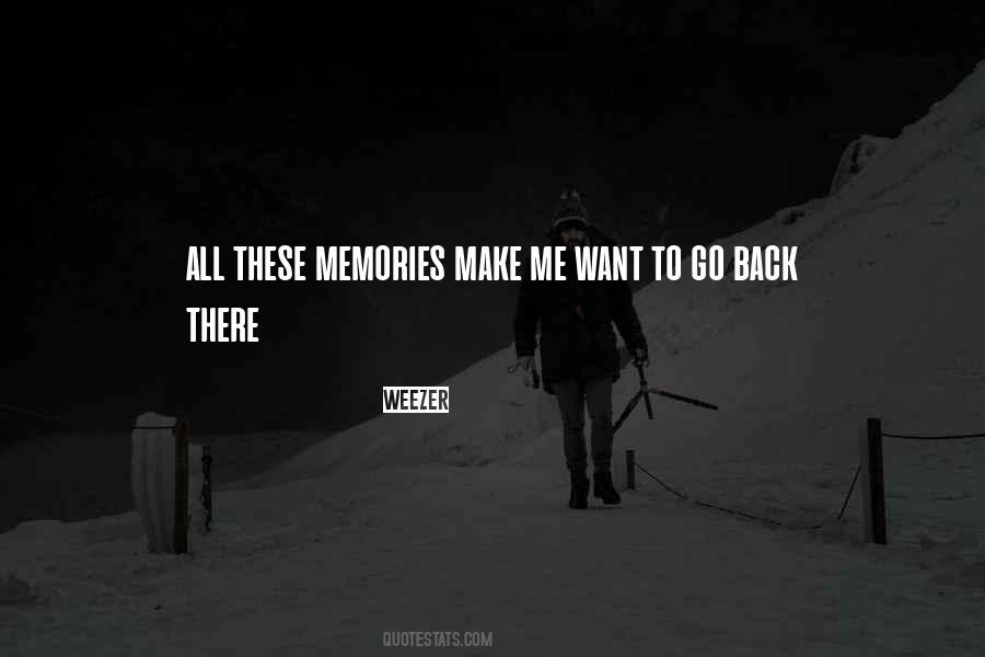 All These Memories Quotes #590669