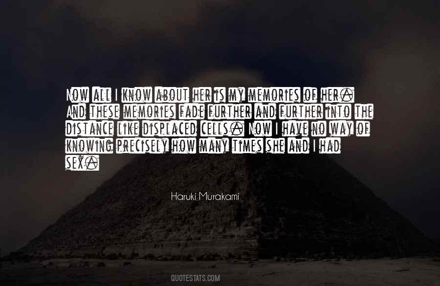 All These Memories Quotes #641475