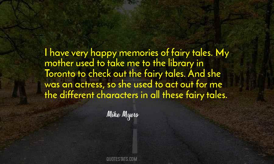 All These Memories Quotes #714872